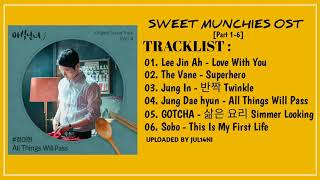 Sweet Munchies Ost Part 1 - 6 || 야식난녀 Ost Part 1-6 [FULL ALBUM]