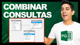 Power Query: Cómo Combinar Consultas Correctamente  | Excel | Clase 156