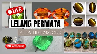 Lelang Permata berkualitas garansi Natural ( Senin Siang,20 Mei 2024 )