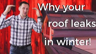 Roofing Leaks in Winter: How Your Roof Can have Leaks below freezing?