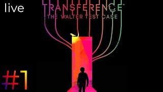 Transference - Thriller/Horror - Full Game Walkthrough - LIVE