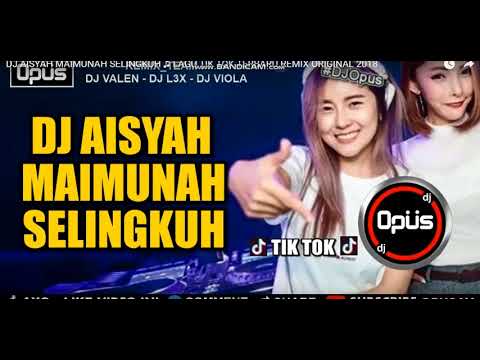 PAK DEJAYY MAIMUNAH SELINGKUH ♫ LAGU TIK TOK TERBARU REMIX ORIGINAL 2018