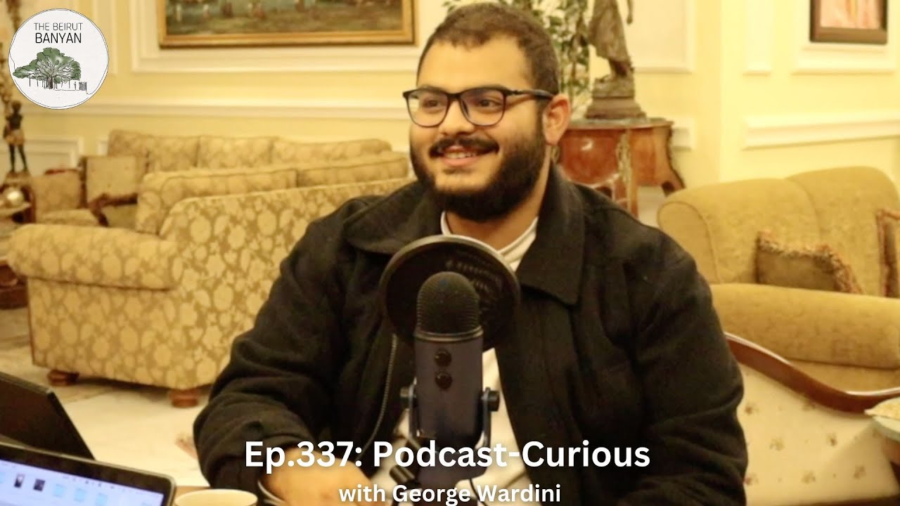 Ep.337: Podcast-Curious with George Wardini