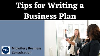 Tips for Writing a Midwifery Business Plan | Midwifery Business Consultation