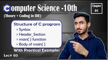 Structure of C Program: Syntax, header, main, main