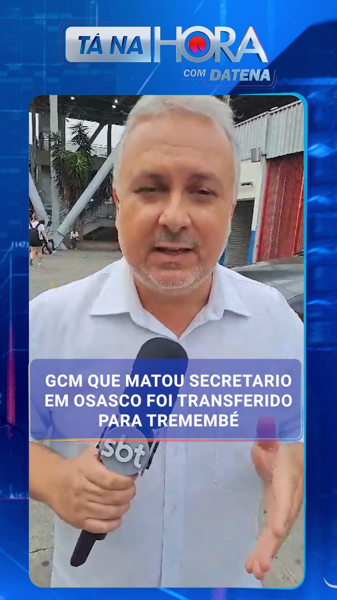 GCM que matou secretário dentro da Prefeitura de Osasco é transferido para o presídio de Tremembé
