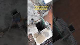 Vận thang mini, giải pháp tối ưu cho chủ thầu | 0394.918.309 | MÁY XÂY DỰNG XUÂN HUYỀN