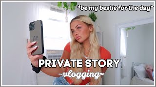 vlogging like you're on my private story..