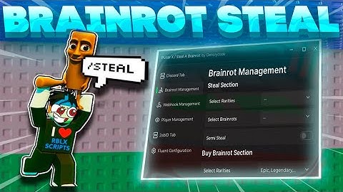 Steal a Brainrot SCRIPT Gui with INSTANT STEAL, NOCLIP, TELEPORT, FLY + ANTI KICK! *NO KEY*