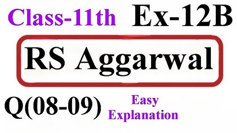 R.S.Aggarwal Maths Solutions For Class-11th|Exercise-12B Class-11th R.S.Aggarwal Solutions CBSE BOAR