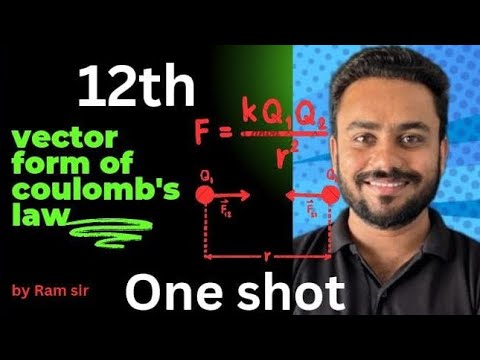 class 12th physics ll vector form of coulomb's law one shot | electric ...