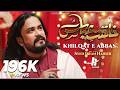 New Shaban Manqabat 2025 Suno Khilqat E Abbas E Ghazi As Irfan Haider Manqabat Mola Abbas