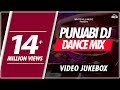 Punjabi DJ Dance Mix | Video Jukebox | White Hill Music | New Punjabi Bhangra Songs 2018