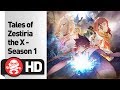 Tales of Zestiria The X Complete Season 1 - Official Trailer