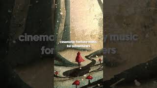 fantasy adventure music ✨ cinematic soundtrack vibes 🎶 #FantasyMusic #EpicMusic #RPGMusic