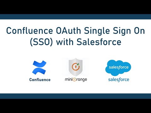 Salesforce Single Sign On (OAuth/OIDC SSO) | Login into Confluence using Salesforce | Confluence SSO