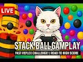 🔴English LIVE🔴 | Stack Ball Gameplay – Fast Reflex Challenge! | Road to High Score #trending #vira