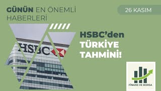 Borsa Yorumu Hsbcden Türkiye Tahmini
