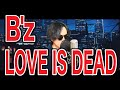 【失恋したらこの曲】B'z「LOVE IS DEAD」歌ってみた