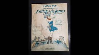 Lewis James - I Love You 1923 (Little Jessie James) (Broadway)