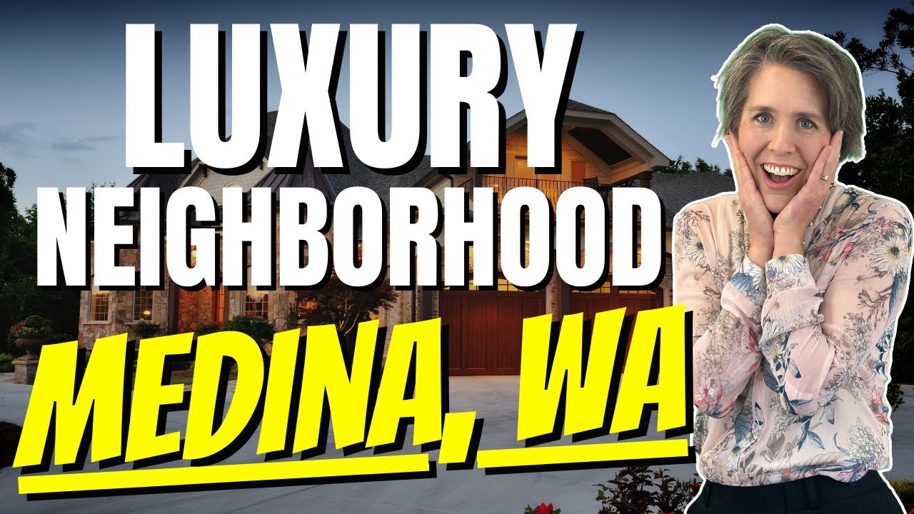 Living in Medina, WA - Luxury Real Estate Near Bellevue, WA