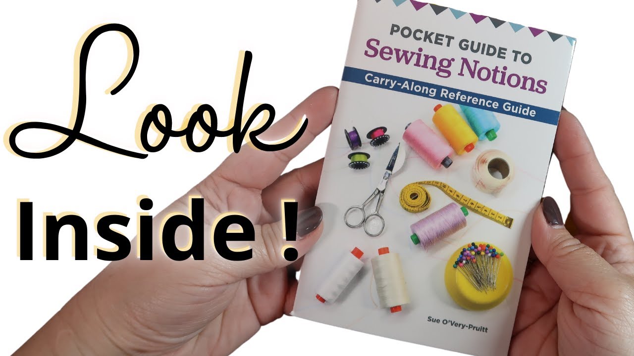 Pocket Guide to Sewing Notions - Carry along reference guide 