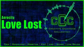 Free Music | Aerocity - Love Lost
cCc Facebook: https://www.facebook.com/pages/CCC-Creative-Commons-Collection/1459515847640418
Music you can download and use freely in your productions, even commercially! Just provide credits to the appropriate artist below.
Be sure to support this artist or download the song via the following links!
Music By: Aerocity
Song Name: Love Lost
Song Link: https://soundcloud.com/aerocity/love-lost
Song Licence: Creative Commons
CCC Link: https://youtu.be/RKfbPQniPWM Free Music | Aerocity - Love Lost