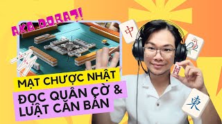MẠT CHƯỢC NHẬT & LUẬT CHƠI CĂN BẢN | AKA DORA LÀ GÌ? | MẠT CHƯỢC DỄ LẮM | EP 2 🀄️ screenshot 2