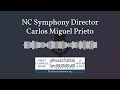 Capture de la vidéo The NC Symphony's Carlos Miguel Prieto Talks To TheClassicalStation.org