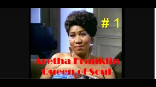 Aretha Franklin -  Queen of Soul, Documentary # 1