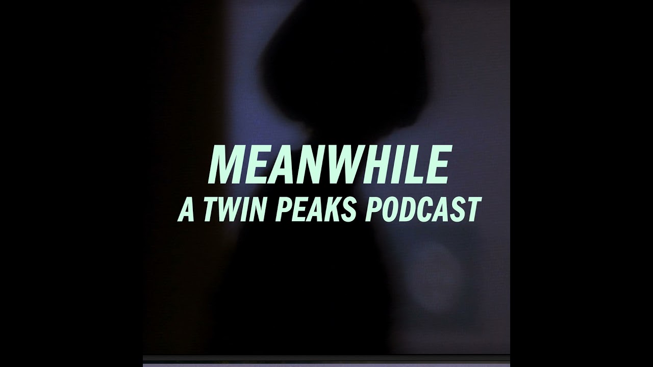 Twin Peaks: Episode 15 / Drive with a Dead Girl
