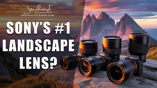 The Best Sony Lenses for Landscape Photography screenshot 1