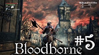 Bloodborne Прохождение игры #5: Старый Ярнам и Пулеметчик