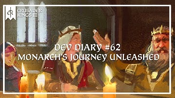 Dev Diary #62: Monarch’s Journey Unleashed / DLC Policy