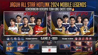 INNOCENT IS ONLINE !! TEAM XORN MENGAUM 🔥 TEAM XORN VS TEAM RIPPO GAME 2 JAGUH ALL STAR HOTLINK 2024