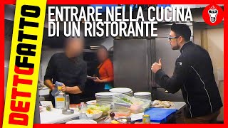 Entrare Nella Cucina di un Ristorante - DETTO FATTO EP.19 - theShow