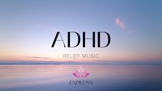 ADHD Relief Music: Studying Music for Better Concentration and Focus, Study Music #adhd #workmusic