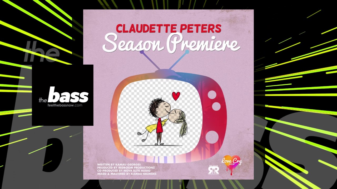 socal val Claudette Peters - Season Premiere (Love Cry Riddim) | 2017 Music Release