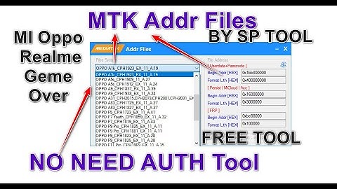 MTK Addr Files Download Tool | All OPPO/Realme MTK CPU Mobile Unlock  SP Flash tool