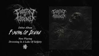 Funeral Of Disease - Debut Album 2026 - Digital Album.