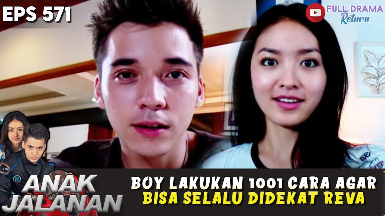 NEKAT! 1001 CARA DILAKUKAN BOY DEMI DEKAT TERUS DENGAN REVA! - ANAK JALANAN