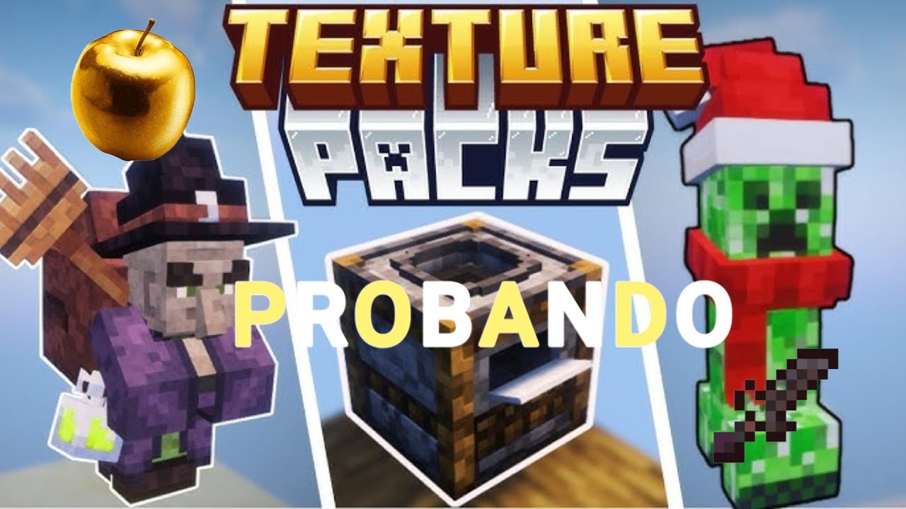 PROBANDO TEXTURE PACKS minecraft - YouTube