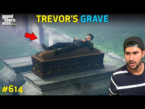 GTA 5 : I FOUND REAL TREVOR&rsquo;S GRAVE IN GTA 5 | GTA 5 GAMEPLAY #614