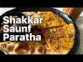 Shakkar saunf paratha easy recipesweet parathameetha parathagur parathajaggery stuffed paratha