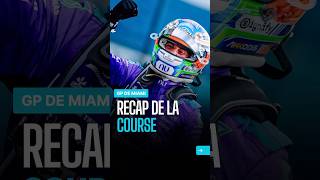 🚨Recap du GP de Miami🇺🇸🔥