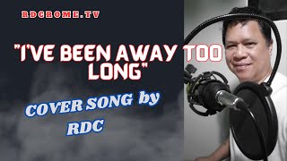 I'VE BEEN AWAY TOO LONG/ #SHORT#COVERSONG#YOUTUBESHORTS