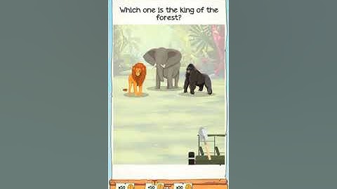 Braindom 2: Riddles Puzzles Brain Game Master Level 199 Which one is the king of the forest?