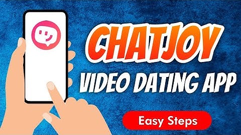 ChatJoy Live Video Chat & Dating App Full Review