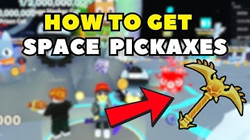 How to Get Space Pickaxes in Pets Go I EASY GUIDE