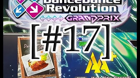 [DDR GRAND PRIX] 17日目 - コナステDDR日記 14AA+